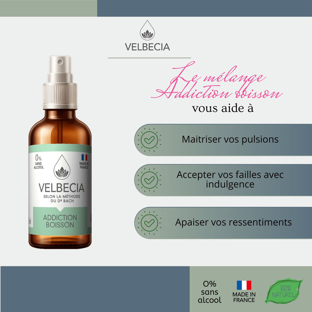 Velbecia® ADDICTION BOISSON +1 OFFERT - A partir de Fleurs de Bach SANS ALCOOL
